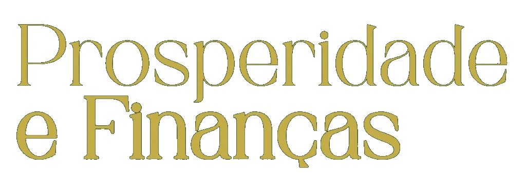 Prosperidade e Finanças